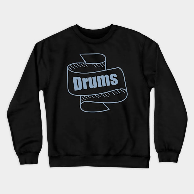 Drums Crewneck Sweatshirt by Altaria Design